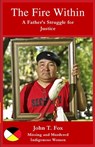 The Fire Within - John T. Fox - 9781644263501