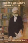 Essays on Marx's Theory of Value - Isaak Illich Rubin - 9781644390542
