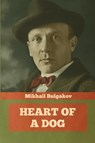 Heart of a Dog - Mikhail Bulgakov - 9781644394694