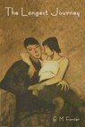 The Longest Journey - E. M. Forster - 9781644399774