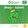 Benny the Adverb - Coert Voorhees - 9781644420102