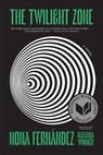 The Twilight Zone - Nona Fernandez - 9781644450475