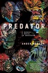 Predator - Ander Monson - 9781644452004