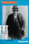 Fat Time and Other Stories - Jeffery Renard Allen - 9781644452394
