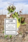 Autobiography of Cotton - Cristina Rivera Garza - 9781644453698