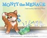 Monty the Menace - Lonna Baum - 9781644460030