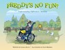 Freddy's No Fun? - Lonna Baum - 9781644460092