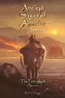 Ancient Sagas of America - Chris Hegg - 9781644460252