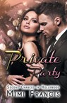 Private Party - Mimi Francis - 9781644505458