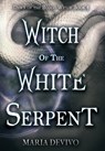 Witch of the White Serpent - Maria Devivo - 9781644508855