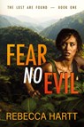 Fear No Evil - Rebecca Hartt - 9781644577325