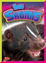 Baby Skunks - CASWELL,  Deanna - 9781644660058