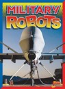 Military Robots - TROUPE,  Thomas Kingsley - 9781644661994