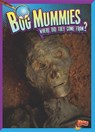 Bog Mummies - PETERSON,  Megan Cooley - 9781644662540