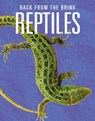 Reptiles: Back from the Brink - Joanne Mattern - 9781644668320