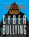 12 Questions about Cyberbullying - Angie Smibert - 9781644668474