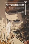 Piety and Rebellion - Shaul Magid - 9781644691151