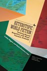 Heterotopic World Fiction - Lesley Higgins ; Marie-Christine Leps - 9781644699959