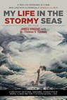 My Life in The Stormy Seas - James Vincent - 9781644712436