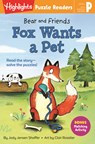 Bear and Friends: Fox Wants a Pet - Jody Jensen Shaffer - 9781644724606