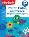 Preschool Count, Color, and Trace Mega Fun Learning Pad - Highlights Learning - 9781644728239
