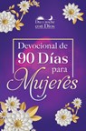 Día Y Noche Con Dios: Devocional de 90 Días Para Mujeres / Morning and Evening with God: A 90 Day Devotional for Women - Origen - 9781644738122