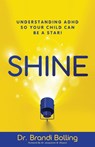 Shine - Dr Brandi Bolling - 9781644843796