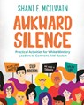 Awkward Silence Handbook - Shani E McIlwain - 9781644844854