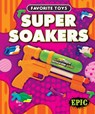 Super Soakers - Paige V Polinsky - 9781644877708