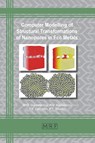 Computer Modelling of Structural Transformations of Nanopores in Fcc Metals - M D Starostenkov ; A V Markidonov ; P V Zakharov - 9781644900505
