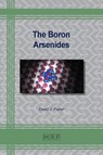 The Boron Arsenides - David J. Fisher - 9781644902226