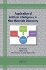 Application of Artificial Intelligence in New Materials Discovery - Inamuddin ; Maha Khan ; Jafar Mazumder - 9781644902523