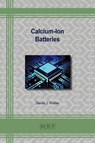 Calcium-Ion Batteries - David J. Fisher - 9781644903483