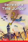Secrets of a Time Jumper - Curtis Slepian - 9781644913420