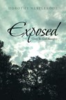 Exposed - Dorothy Nestlerode - 9781644927533