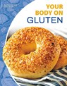 Nutrition and Your Body: Your Body on Gluten - Mike Downs - 9781644940761