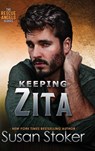 Keeping Zita - Susan Stoker - 9781644994818