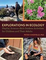 Explorations in Ecology - Peter Kindfield - 9781645023944