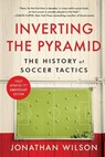 Wilson, J: Inverting the Pyramid - Jonathan Wilson - 9781645030522