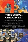 The Corona Chronicles - Kenneth J Fasching-Varner ; Steven T Bickmore ; P G G Schrader - 9781645041030
