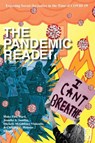 The Pandemic Reader - Mako Fitts Ward ; Jennifer Sandlin ; Michelle McGibbney Vlahoulis - 9781645041184