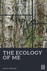 The Ecology of Me - David B Zandvliet - 9781645041597