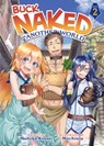 Buck Naked in Another World (Light Novel) Vol. 2 - Madoka Kotani - 9781645057505