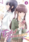 Failed Princesses Vol. 3 - Ajiichi - 9781645059721