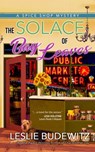 The Solace of Bay Leaves - Leslie Budewitz - 9781645060178