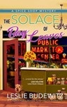 The Solace of Bay Leaves - Leslie Budewitz - 9781645060185