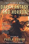 The Year's Best Dark Fantasy & Horror: Volume 1 - Paula Guran - 9781645060253