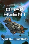 Dark Agent - Neal Asher - 9781645060901