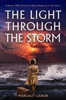 The Light Through the Storm - Margalit Ganor - 9781645061090