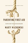 Parenting First Aid Study Guide - Marty Machowski - 9781645070467